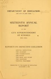 Cover of: Reports on defective children | New York (City) Board of education. Superintendent of schools