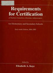 Cover of: Requirements for certification of teachers, counselors, librarians, administrators for elementary and secondary schools