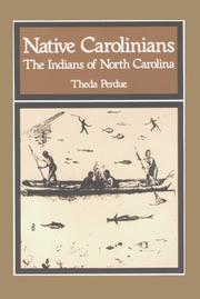 Cover of: Native Carolinians: the Indians of North Carolina