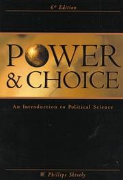 Cover of: Power and Choice by W. Phillips Shively