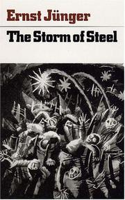 Cover of: The Storm of Steel: From the Diary of a German Stormtroop Officer on the Western Front