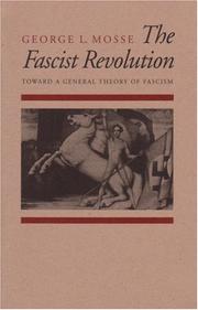 Cover of: The Fascist Revolution : Toward a General Theory of Fascism