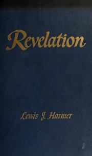 Cover of: Revelation by Lewis J. Harmer