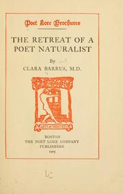 Cover of: The retreat of a poet naturalist by Clara Barrus