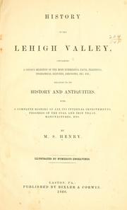 Cover of: History of the Lehigh Valley, containing a copious selection of the most interesting facts