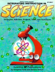 Cover of: Integrating Instruction in Science: Strategies Activities Projects Tools and Techniques (Kids' Stuff)
