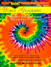 Cover of: World Geography: Inventive Exercises to Sharpen Skills and Raise Achievement (Basic Not Boring Series)