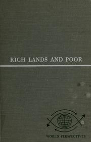 Cover of: Rich lands and poor: the road to world prosperity.
