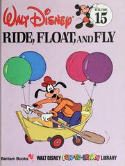 Cover of: Ride, float and fly by Walt Disney