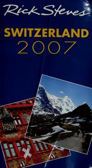 Cover of: Rick Steves' Switzerland 2007. by Rick Steves