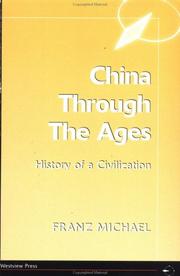 Cover of: China through the ages: history of a civilization