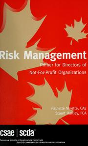 Cover of: Risk management primer for directors of not-for-profit organizations