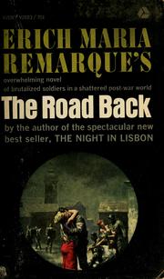 Cover of: The road back: Translated from the German by A. W. Wheen.