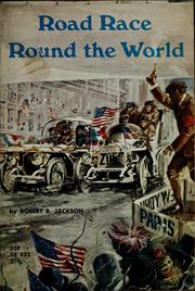 Cover of: Road race round the world: New York to Paris, 1908