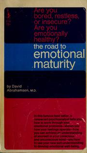 Cover of: The road to emotional maturity.