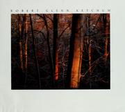 Cover of: Robert Glenn Ketchum by Cathy Colman, Robert Glenn Ketchum