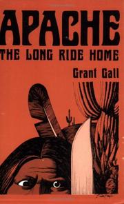 Cover of: Apache: the long ride home