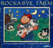 Cover of: Rock-a-bye farm by Diane Johnston Hamm