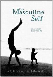 Cover of: The Masculine Self by Christopher Kilmartin