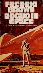 Cover of: Rogue in space by Fredric Brown