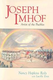 Cover of: Joseph Imhof: artist of the Pueblos : a biography