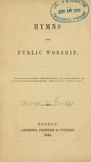 Cover of: Hymns for public worship by George Wallace Briggs