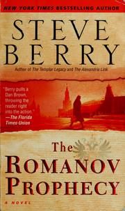 Cover of: The Romanov prophecy: a novel