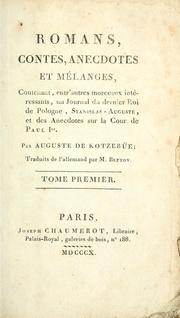 Cover of: Romans, contes, anecdotes et mélanges by August Friedrich Ferdinand von Kotzebue