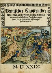 Cover of: Römischer Kayserlicher Mayestet Einreytten, gen Boloniga by 