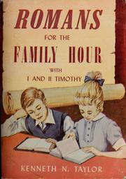 Cover of: Romans for the family hour by Kenneth Nathaniel Taylor