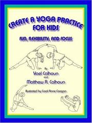 Cover of: Create a Yoga Practice for Kids