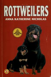 Cover of: Rottweilers by Anna Katherine Nicholas