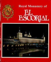 Cover of: Royal Monastery of El Escorial by María Teresa Ruiz Alcón