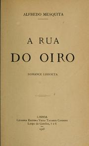 Cover of: A rua do oiro: romance lisboeta
