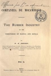 Cover of: rubber industry in the territories of Manica and Sofala | Johnson, W. H.