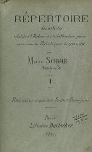 Cover of: Répertoire des articles relatifs à l'histoire et à la littérature juives, parus dans les périodiques de 1665 à 1900. by Moïse Schwab