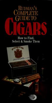 Cover of: Rudman's complete guide to cigars