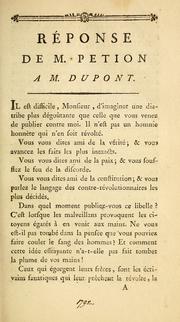 Cover of: Réponse de M. Petion à M. Dupont
