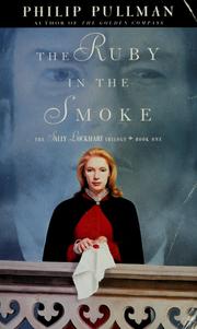 Cover of: The ruby in the smoke by Philip Pullman