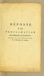 Cover of: Réponse a la proclamation de Toussaint Louverture