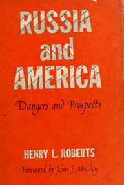 Cover of: Russia and America: dangers and prospects.