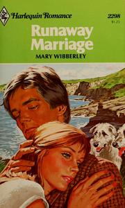Runaway marriage by Mary Wibberley