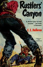 Cover of: Rustlers' canyon: by E.E. Halleran.