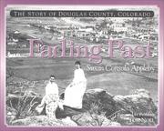 Fading past by Susan Consola Appleby
