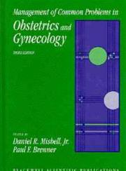 Cover of: Management of common problems in obstetrics and gynecology