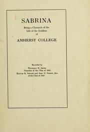 Cover of: Sabrina; being a chronicle of the life of the goddess of Amherst college by Winthrop Hiram Smith