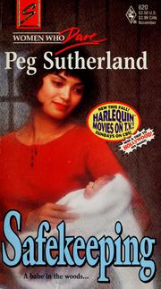 Cover of: Safekeeping by Peg Sutherland