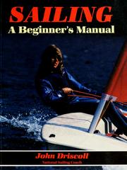 Cover of: Sailing: a beginner's manual