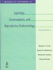 Cover of: Mishell's textbook of infertility, contraception, and reproductive endocrinology.