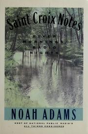 Cover of: Saint Croix notes by Noah Adams